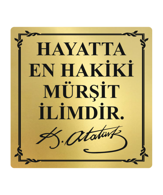 Atatürk Büstü Vecize Yazı Pirinç Kaplama 40x40 cm